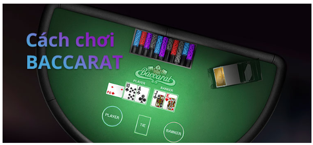 Cách đánh Baccarat vn138